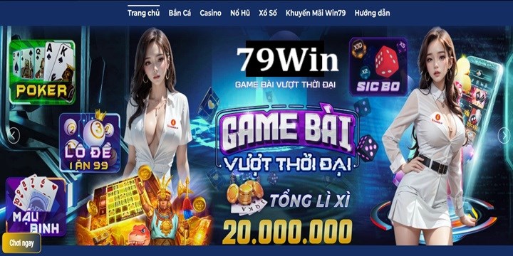 Phiên bản 79Win mới nhất có gì hot?