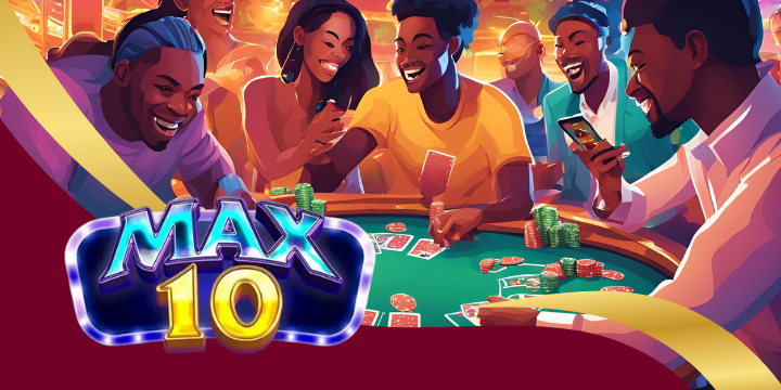 Max10 - Cổng game vượt thời đại được săn đón số 1 châu Á
