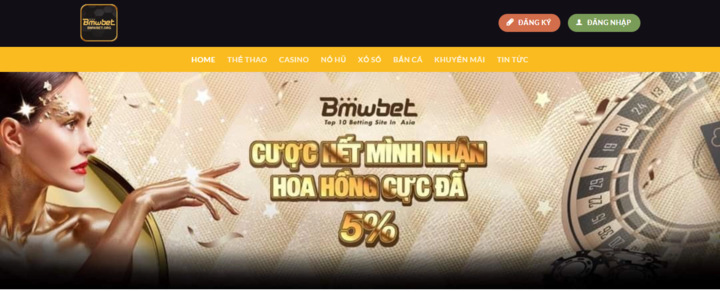 Cập nhật thông tin nhà cái Bmwbet