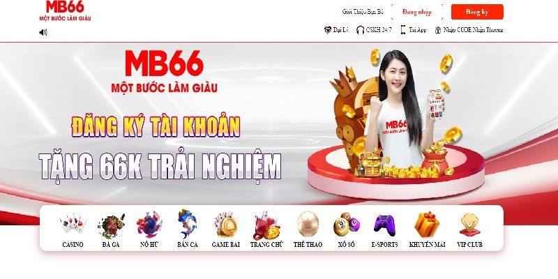Hướng dẫn đăng ký tài khoản và sử dụng nhà cái MB66